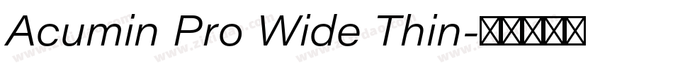 Acumin Pro Wide Thin字体转换
